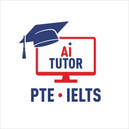 PTE/IELTS Practice & AI Tutor